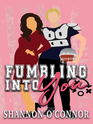 cover image of Fumbling into You